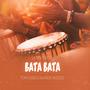 Bata Bata (Latin Tech) (feat. Andy Acedo)