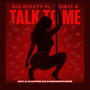Talk To Me (feat. OwlyG) [Explicit]