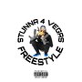 Stunna 4 Vegas Freestyle