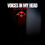 Voices in My Head (Explicit)