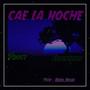 Cae la noche (Procy x Espartanos) [Explicit]