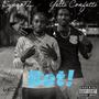 Bet (feat. Yetti Confetti) [Explicit]