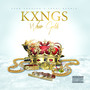 Kxngs Wear Gold (Explicit)