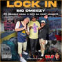 Lock In (feat. Deadly Hash & Ren Da Heatmonsta) [Explicit]