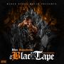 The Black Tape (Explicit)