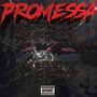 Promessas (Explicit)