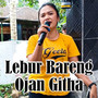 Lebur Bareng Ojan Githa