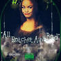 All Ratchet Aint Bad (Explicit)