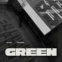 Green (feat. chrisforsure) [Explicit]