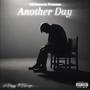 Another Day (feat. BSavage) [Explicit]