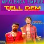 Tell Dem (Explicit)