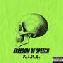 Freedom of Speech (Explicit)