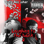 Laughing to the Bank 2 (Explicit)