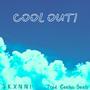 Cool Out (Explicit)