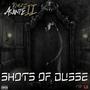 Shots Of Dusse (Explicit)