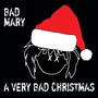 A Very Bad Christmas