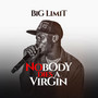 Nobody Dies a Virgin (Explicit)