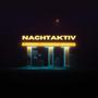 Nachtaktiv (feat. Chovo)