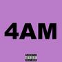 4AM (Explicit)