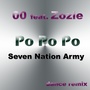 Po Po Po (Seven Nation Army Dance Remix)