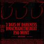 3 Days Of Darkness (Explicit)