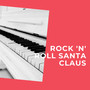 Rock 'N' Roll Santa Claus