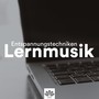 Entspannungstechniken: Lernmusik, Hintergrundmusik