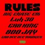 RULES (feat. BIG CHASE EM, LUH 30, 800 Jay & GRB DEE DEE YOUNGEN) [Explicit]