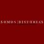 Somos Historias (Explicit)