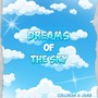 Dreams of the sky (Intro)