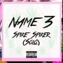 Name 3 (Solo)