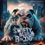 Big Dog (feat. Swifty Blue) [Explicit]