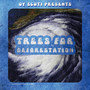 Trees for Deforestation (Explicit)