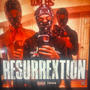 RESURREXTION (Explicit)