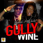 Gully Wine (Explicit)