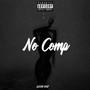 No Comp (Explicit)