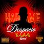 HABLAME DESPACIO