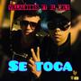 Se toca (feat. El Orly)