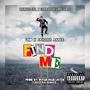 Find Me (feat. Jahziah Anake) [Explicit]