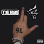 Y'all Mad (Explicit)