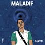 Maladif (Explicit)