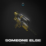 Supa Soaka (Someone Else Remix) [Explicit]