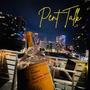 Pent Talk (Explicit)