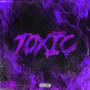 Toxic (Explicit)