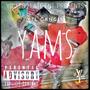 Yams/DreamTeam (Explicit)