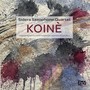 Koinè (Musica contemporanea italiana per quartetto di saxofoni)