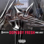 DOPEBOY FRESH (Explicit)