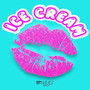 Ice Cream (Radio Edit)