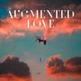 Augmented Love