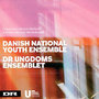 Danish National Youth Ensemble - Tchaikovsky & Shostakovich